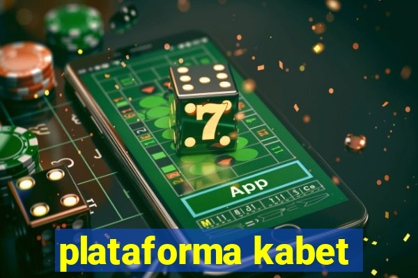 plataforma kabet